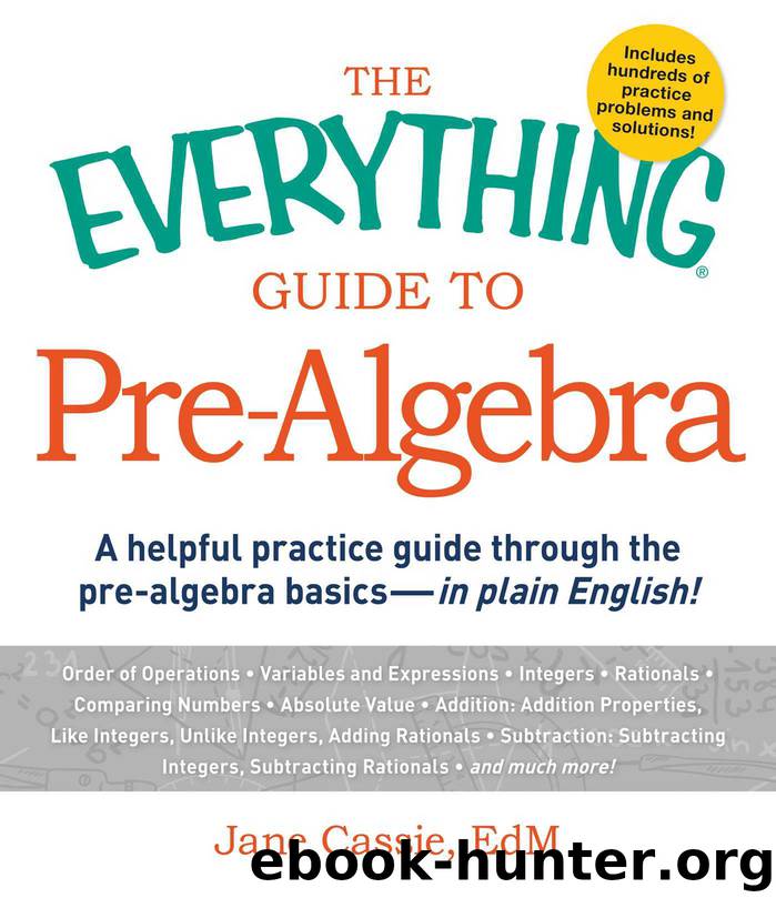 The Everything Guide to Pre-Algebra by Jane Cassie