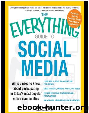 The Everything Guide to Social Media by John K Waters