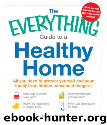 The Everything Guide to a Healthy Home by Kimberly Button