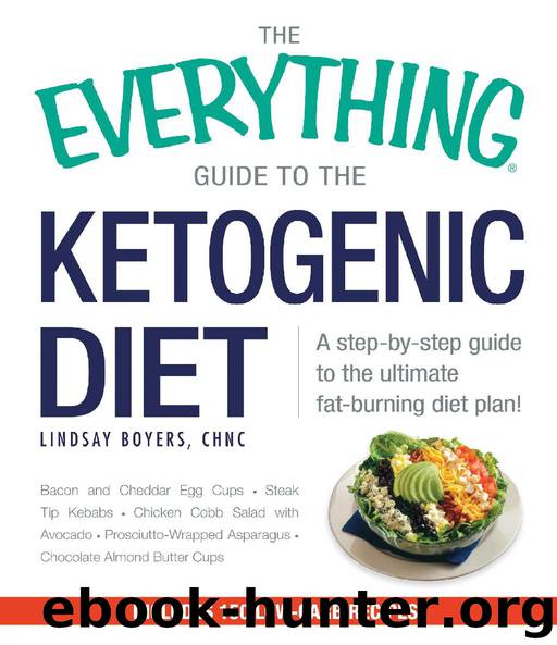 The Everything Guide to the Ketogenic Diet by Lindsay Boyers