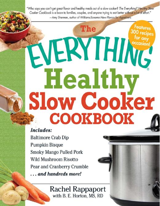 The Everything Healthy Slow Cooker Cookbook (Everything Series) by Unknow