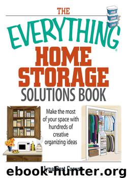 The Everything Home Storage Solutions Book by Iyna Bort Caruso