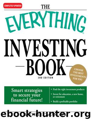 The Everything Investing Book by Michele Cagan