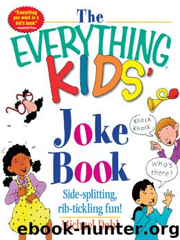 The Everything Kids' Joke Book by Michael Dahl