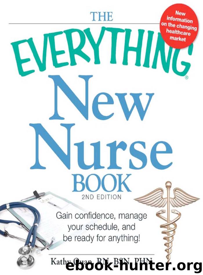 The Everything New Nurse Book, 2nd Edition by Kathy Quan