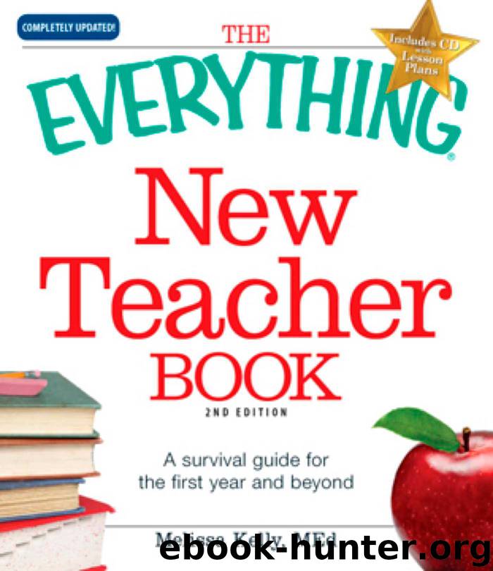 The Everything New Teacher Book by Melissa Kelly