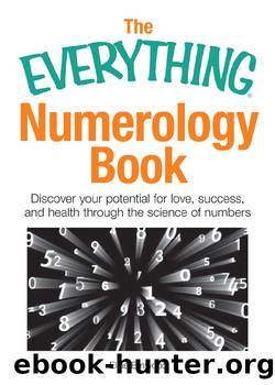 The Everything Numerology Book by Ellae Elinwood