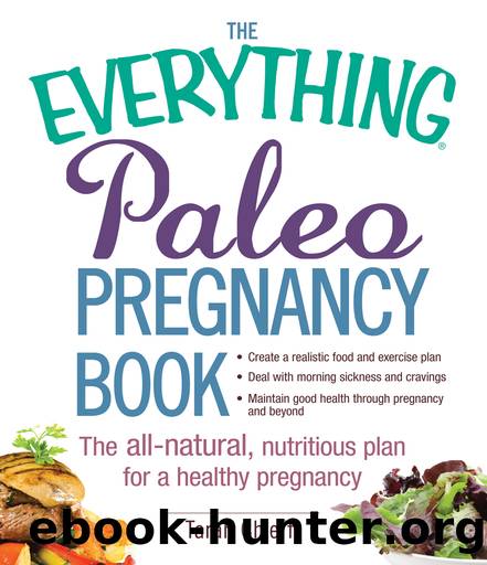 The Everything Paleo Pregnancy Book by Tarah Chieffi