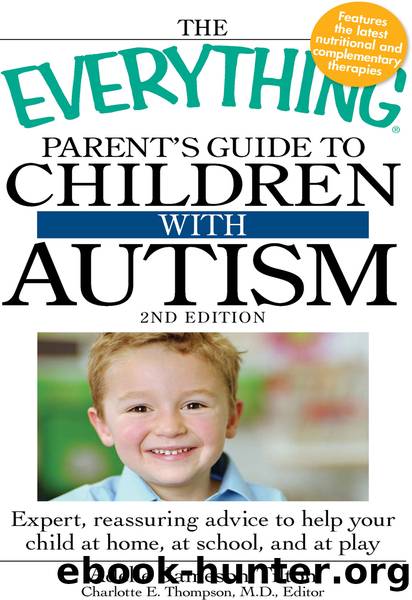 The Everything Parent's Guide to Children with Autism by Adelle Jameson Tilton