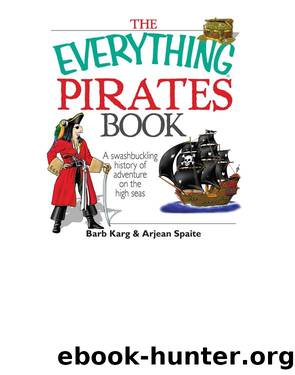 The Everything Pirates Book by Barb Karg