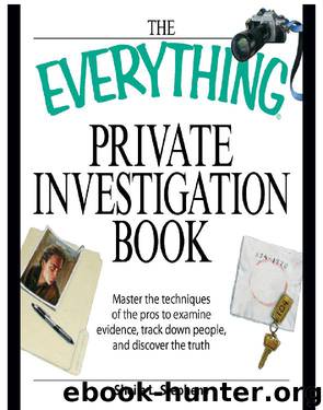 The Everything Private Investigation Book by Sheila L Stephens