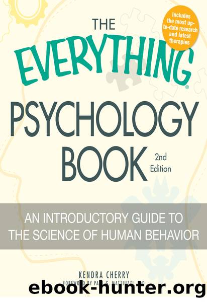 The Everything Psychology Book by Kendra Cherry