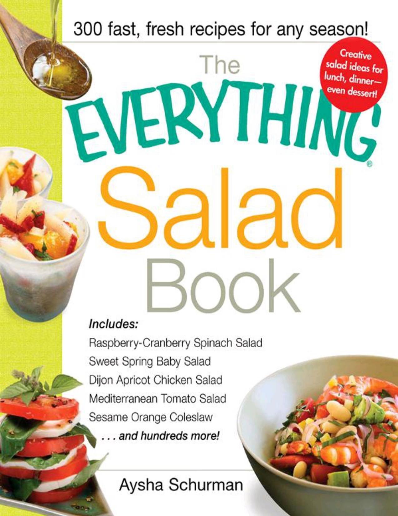 The Everything Salad Book by Aysha Schurman