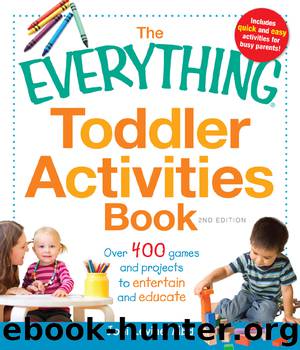 The Everything Toddler Activities Book by MEd Joni Levine