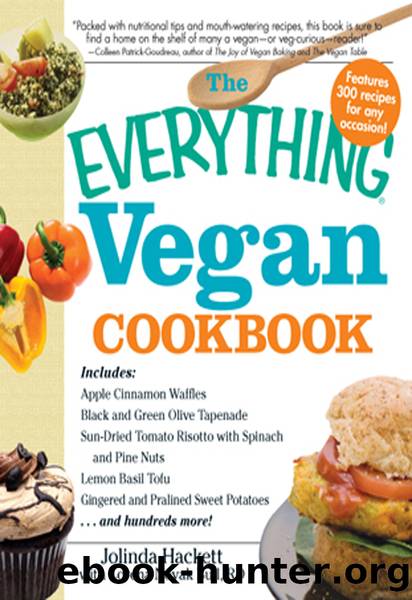 The Everything Vegan Cookbook by Jolinda Hackett & RD