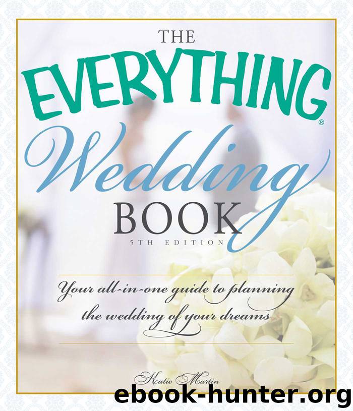 The Everything Wedding Book by Katie Martin