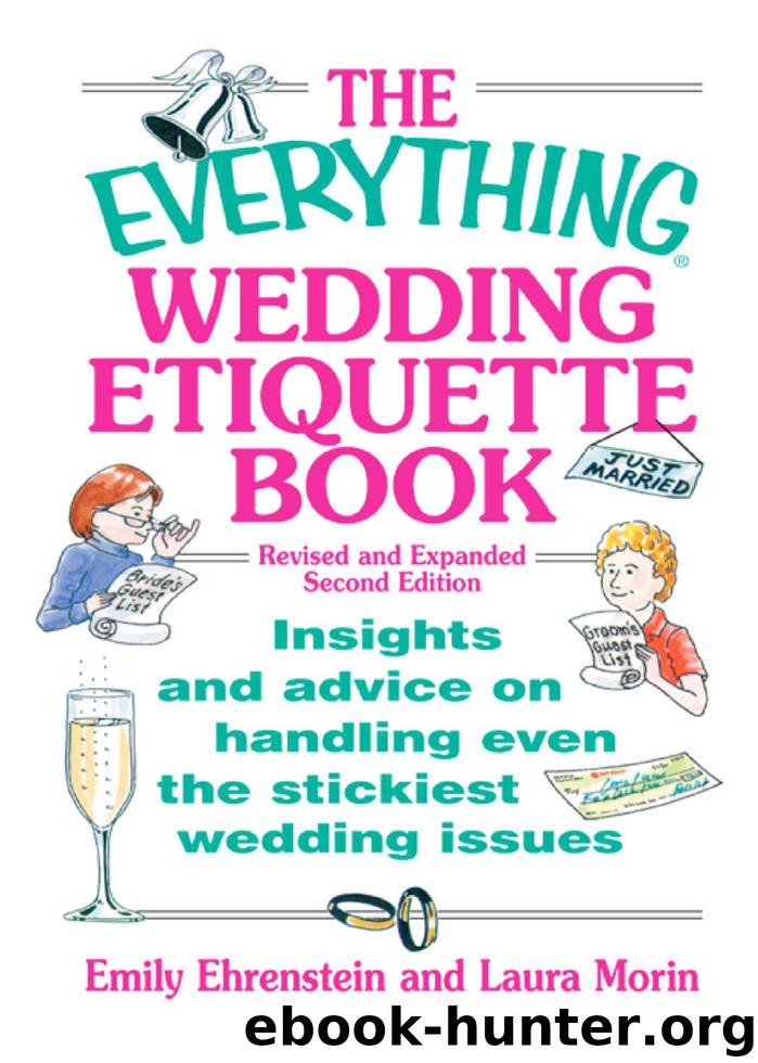 The Everything Wedding Etiquette Book by Emily Ehrenstein Laura Morin Leah Furman Elina Furman