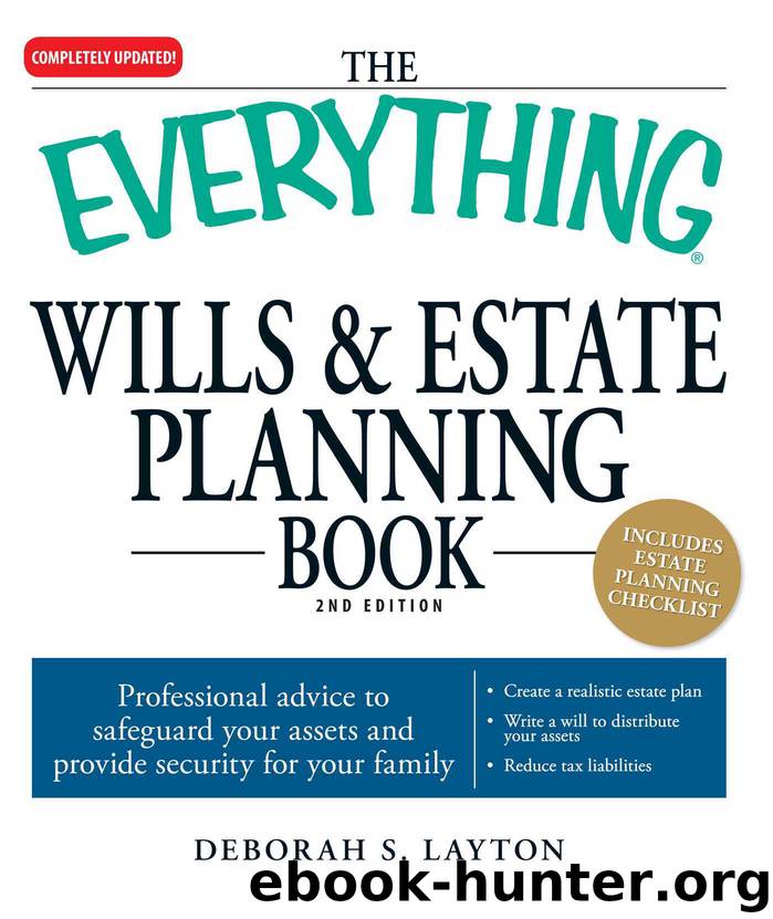 The Everything Wills Estate Planning Book by Deborah S Layton