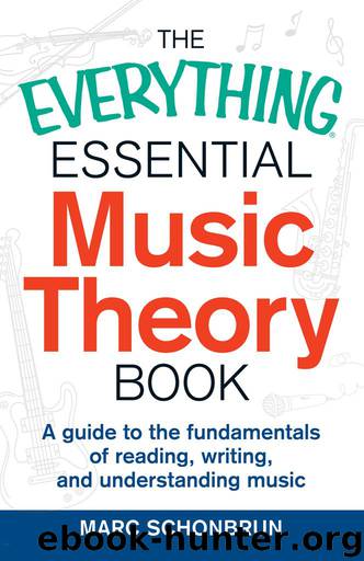 The Everything® Essential Music Theory Book by Marc Schonbrun