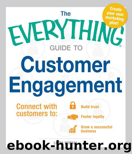 The Everything® Guide to Customer Engagement by Linda Pophal