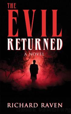 The Evil Returned by Richard Raven