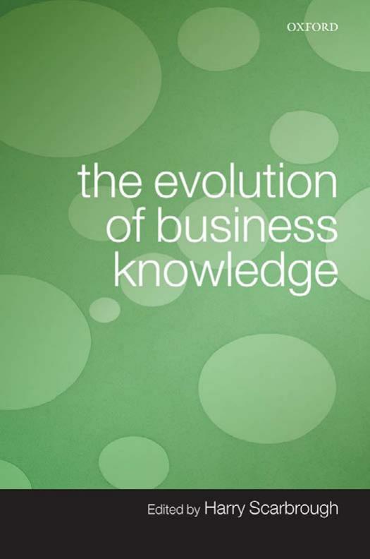 The Evolution of Business Knowledge by Harry Scarbrough