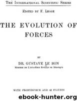 The Evolution of Forces by Gustave Le Bon