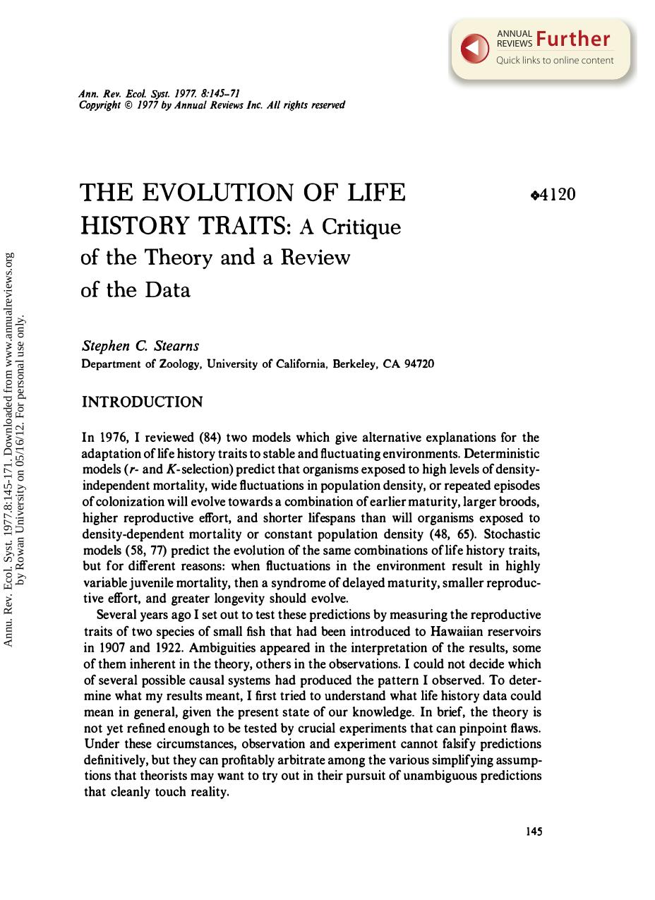 The Evolution of Life History Traits: A Critique of the Theory and a Review of the Data by S C Stearns