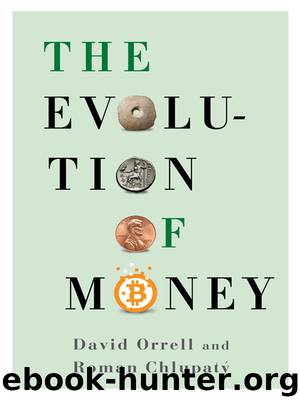 The Evolution of Money by David Orrell