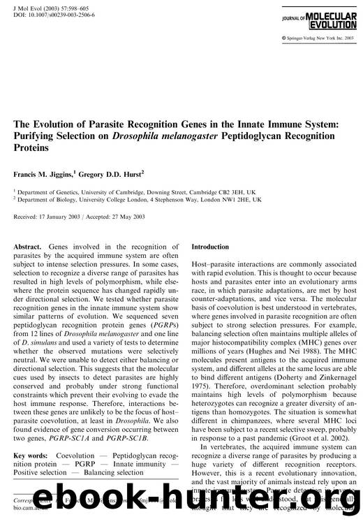 The Evolution of Parasite Recognition Genes in the Innate Immune System: Purifying Selection on Drosophila melanogaster Peptidoglycan Recognition Proteins by Jiggins F.M. et al