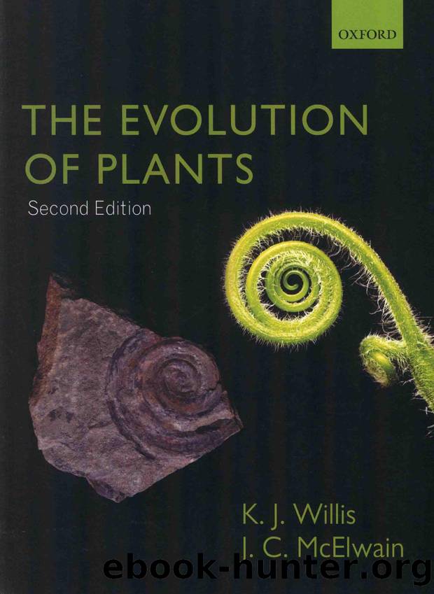 The Evolution of Plants (Second Edition) by Kathy J. Willis by Unknown