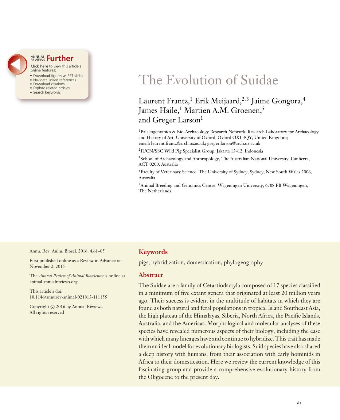 The Evolution of Suidae by Laurent Frantz Erik Meijaard Jaime Gongora James Haile Martien A.M. Groenen Greger Larson