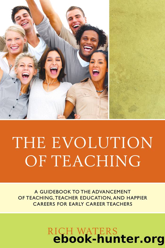 The Evolution of Teaching by Rich Waters