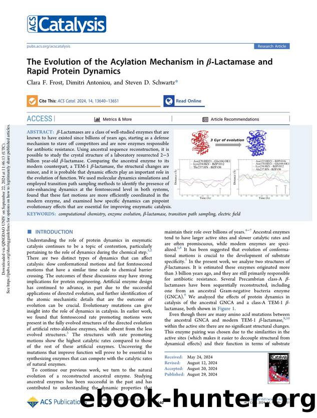 The Evolution of the Acylation Mechanism in Î²-Lactamase and Rapid Protein Dynamics by Clara F. Frost Dimitri Antoniou & Steven D. Schwartz