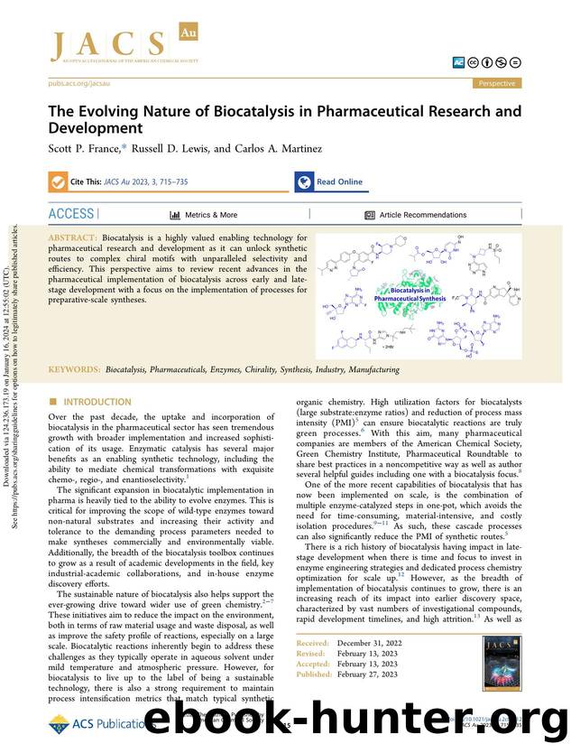 The Evolving Nature of Biocatalysis in Pharmaceutical Research and Development by Scott P. France Russell D. Lewis & Carlos A. Martinez