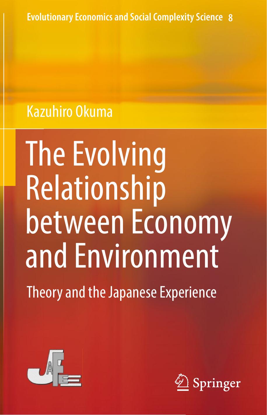 The Evolving Relationship between Economy and Environment: Theory and the Japanese Experience (repost) by Kazuhiro Okuma