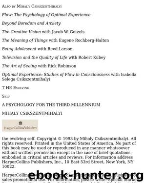 The Evolving Self - Mihaly Csikszentmihalyi by Mihaly Csikszentmihalyi