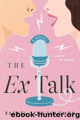 The Ex Talk by Solomon Rachel Lynn