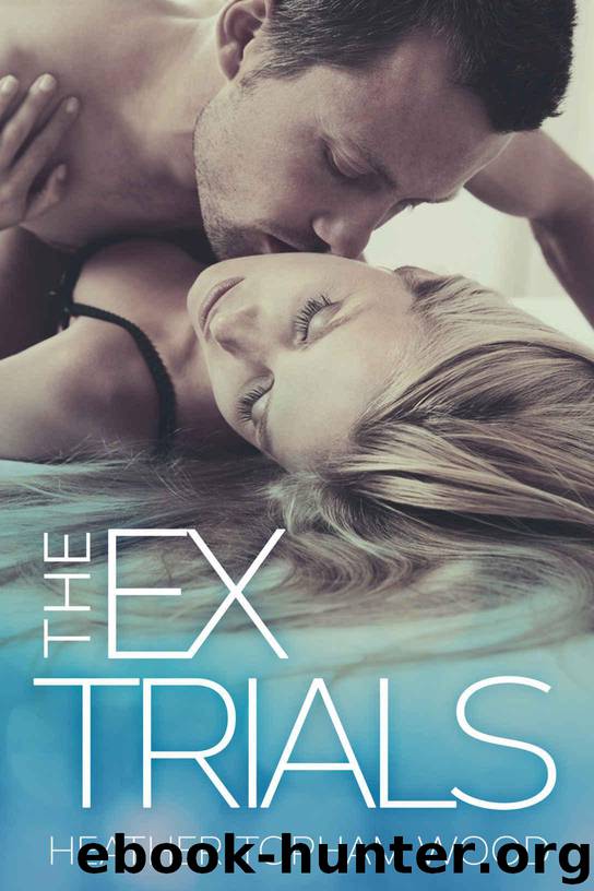 The Ex Trials (Falling for Autumn Book 3) by Heather Topham Wood