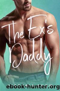 The Ex's Daddy by Victoria Snow