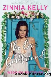 The Ex-Girlfriend by Zinnia Kelly