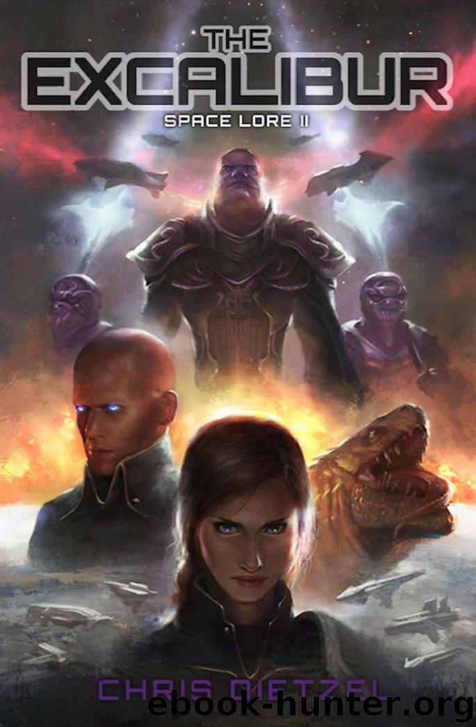 The Excalibur (Space Lore Book 2) by Chris Dietzel