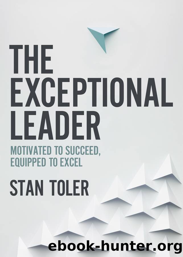 The Exceptional Leader by Stan Toler
