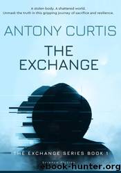 The Exchange by Antony Curtis