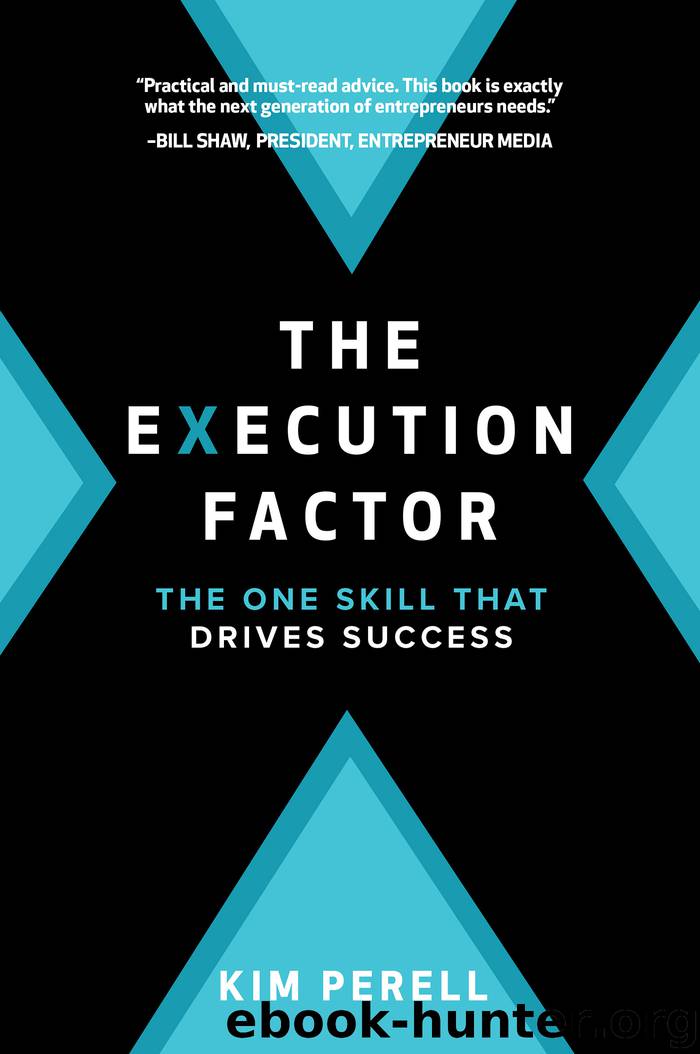The Execution Factor by Kim Perell
