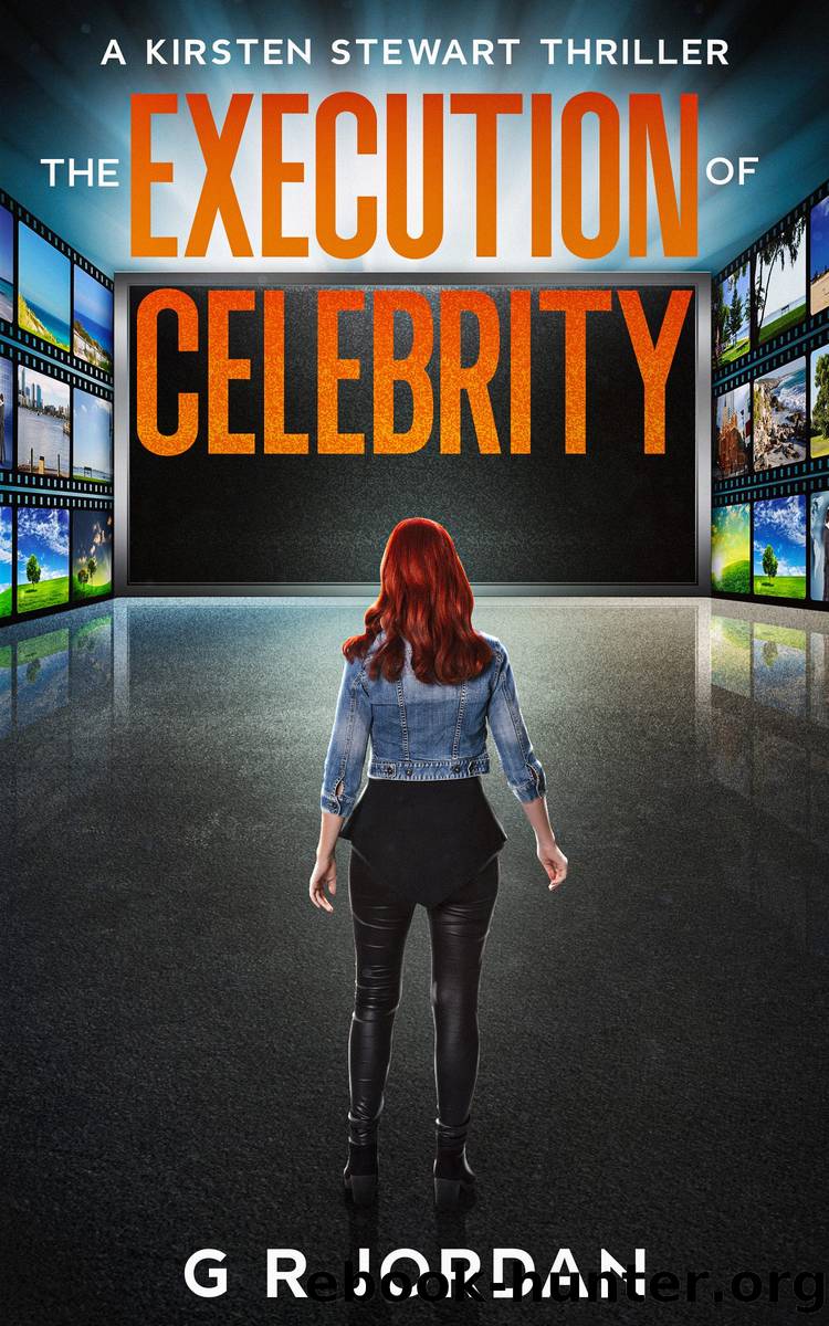 The Execution of Celebrity by G R Jordan