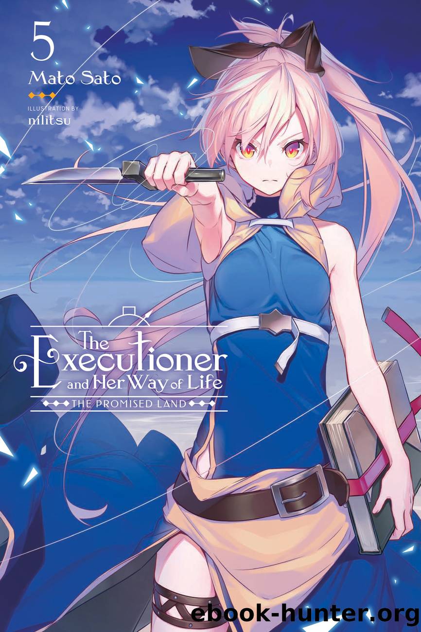The Executioner and Her Way of Life, Vol. 5: The Promised Land by Mato Sato and nilitsu