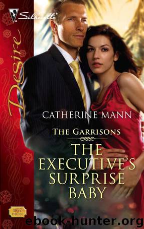 The Executive's Surprise Baby by Mann Catherine