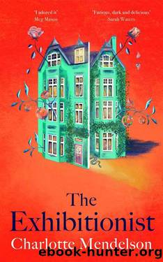 The Exhibitionist by Charlotte Mendelson