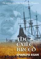 The Exile Breed by Charles Egan